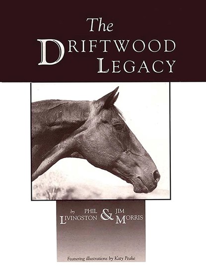 The Driftwood Legacy, Phil Livingston ;  Jim Morris - Paperback - 9781681792316