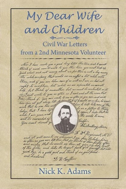My Dear Wife and Children, Nick K Adams - Paperback - 9781681812908