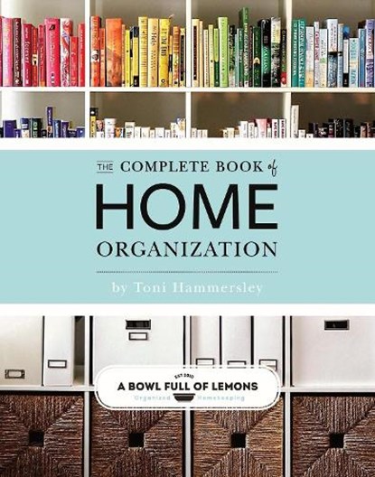 Complete Book Of Home Organization, HAMMERSLEY,  Toni - Paperback - 9781681884103