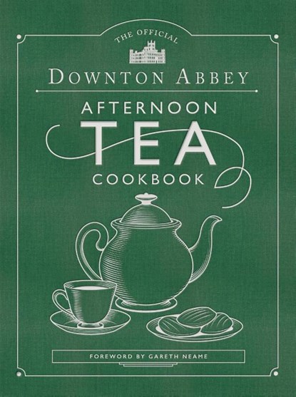 The Official Downton Abbey Afternoon Tea Cookbook, Downton Abbey - Gebonden - 9781681885032