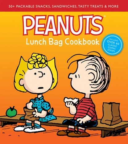 Peanuts Lunch Bag Cookbook, Weldon Owen - Gebonden - 9781681885728