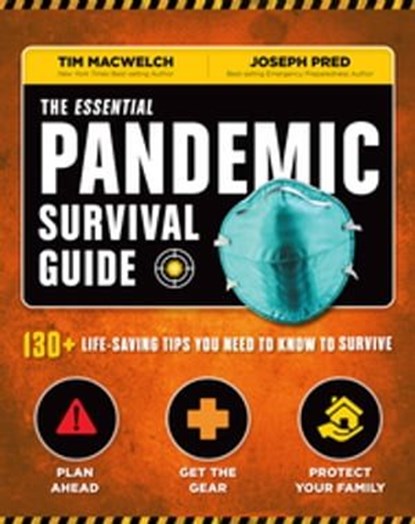 The Essential Pandemic Survival Guide, Tim MacWelch ; Joseph Pred - Ebook - 9781681886169