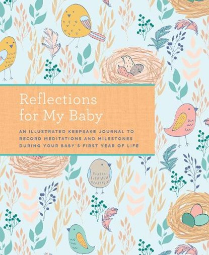 Reflections on My Baby, Weldon Owen - Paperback - 9781681887043