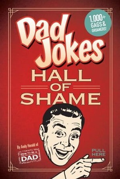 Dad Jokes: Hall of Shame, Andy Herald - Ebook - 9781681888064