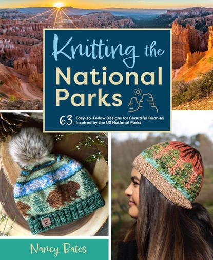 Knitting the National Parks, Nancy Bates - Gebonden - 9781681888439