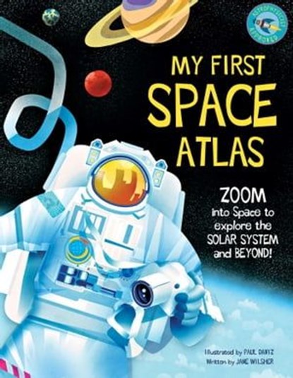 My First Space Atlas, Jane Wilsher - Ebook - 9781681888897