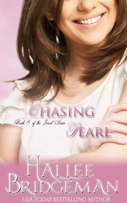 Chasing Pearl, Hallee Bridgeman - Ebook - 9781681901268