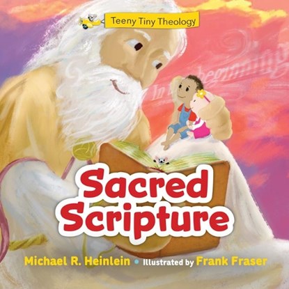 Teeny Tiny Theology: Sacred Scripture, Michael R. Heinlein - Gebonden - 9781681925745