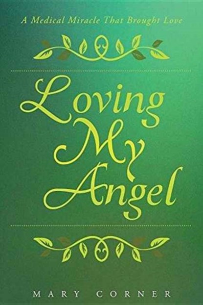 Loving My Angel, Mary Corner - Paperback - 9781681979472