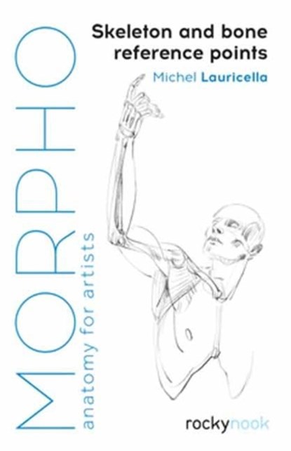 Morpho: Skeleton and Bone Reference Points, Michel Lauricella - Paperback - 9781681984520