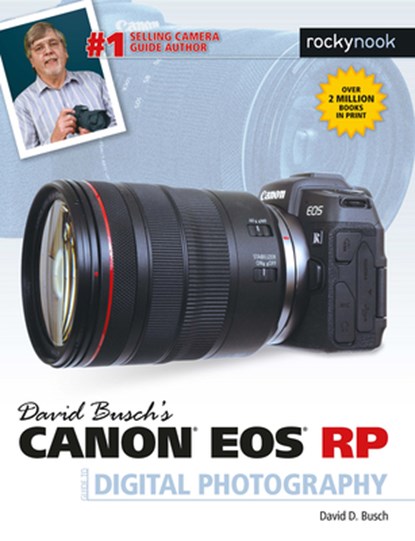 David Busch's Canon EOS RP Guide to Digital Photography, David D. Busch - Paperback - 9781681985237