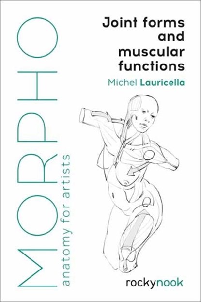 Morpho: Joint Forms and Muscular Functions, Michel Lauricella - Paperback - 9781681985404