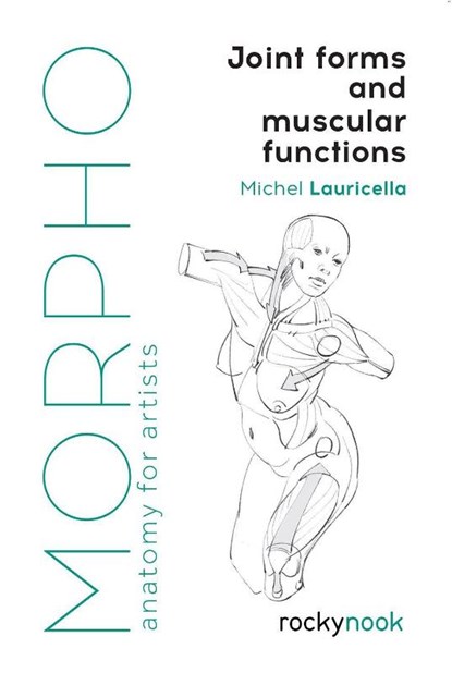 Morpho: Joint Forms and Muscular Functions, Michel Lauricella - Paperback - 9781681985404