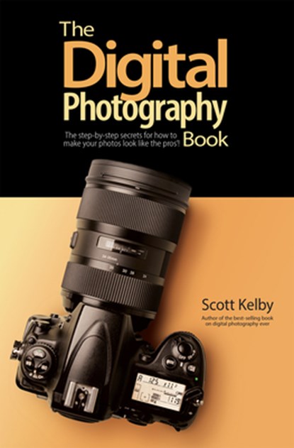 The Digital Photography Book, Scott Kelby - Paperback - 9781681986715