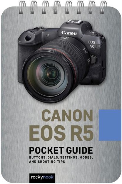 Canon EOS R5: Pocket Guide, Rocky Nook - Gebonden - 9781681988696