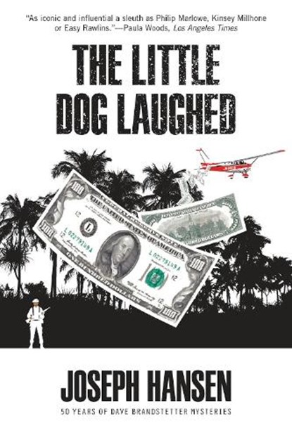 Little Dog Laughed, Joseph Hansen - Paperback - 9781681990606