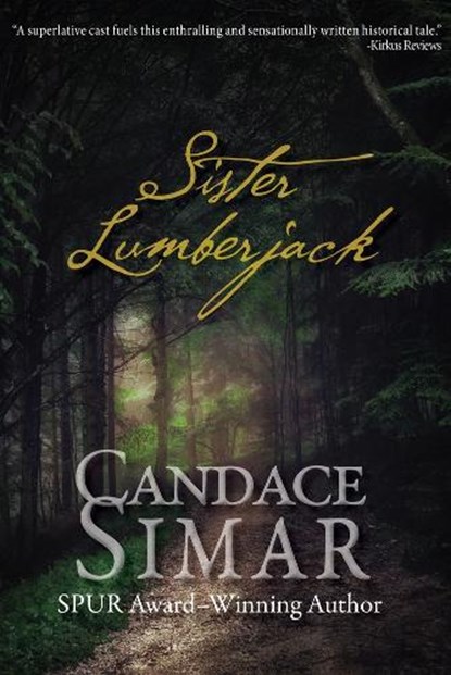 Sister Lumberjack, Candace Simar - Paperback - 9781682011508