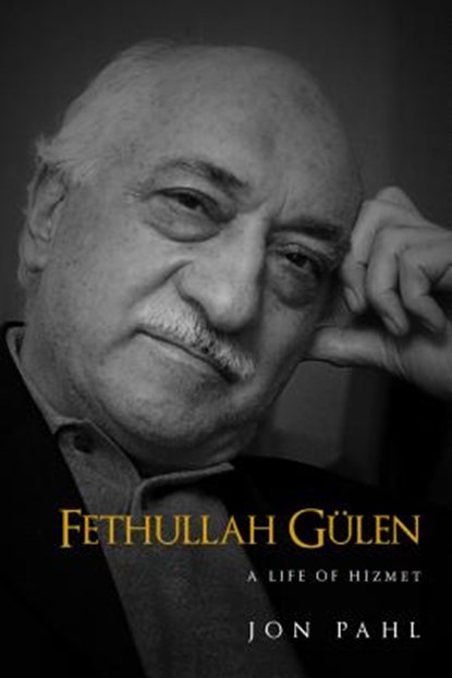 Fethullah Gulen, Jon Pahl - Gebonden - 9781682060209
