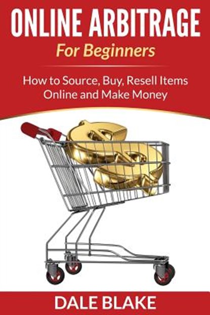 Online Arbitrage For Beginners, BLAKE,  Dale - Paperback - 9781682120095