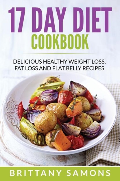 17 Day Diet Cookbook, Brittany Samons - Paperback - 9781682120750