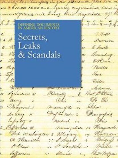 Secrets, Leaks & Scandals, Salem Press - Gebonden - 9781682176986