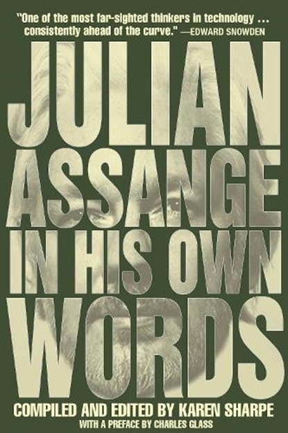 Julian Assange In His Own Words, Julian Assange - Paperback - 9781682192634