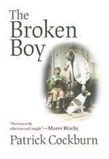 The Broken Boy - Patrick Cockburn - 9781682192849