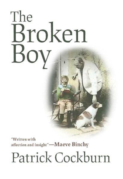 The Broken Boy, Patrick Cockburn - Paperback - 9781682192849