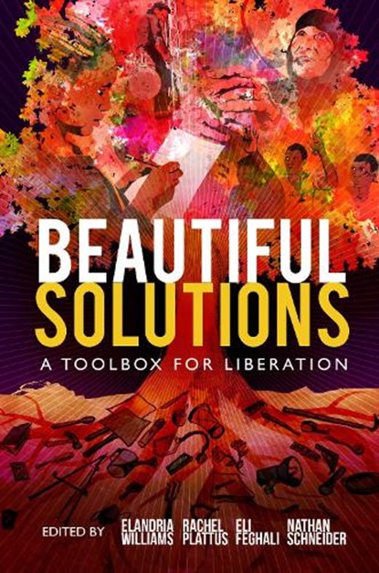 Beautiful Solutions, Eli Feghali ; Rachel Plattus ; Nathan Schneider - Paperback - 9781682193372