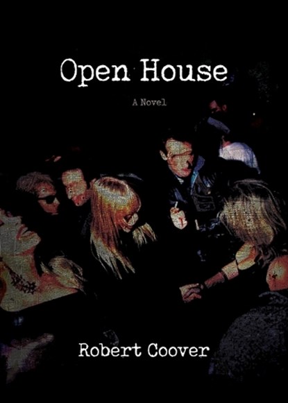 Open House, Robert Coover - Paperback - 9781682193891