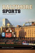 Baltimore Sports | Daniel A. Nathan | 