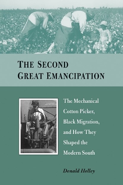 The Second Great Emancipation, Donald Holley - Paperback - 9781682261064