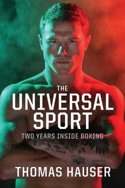 The Universal Sport, Thomas Hauser - Paperback - 9781682262399