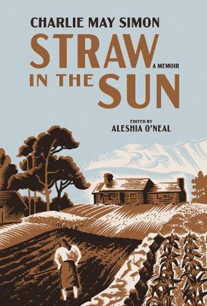Straw in the Sun, Charlie May Simon - Paperback - 9781682262665