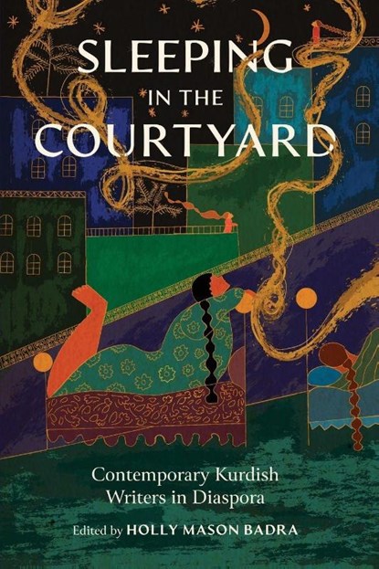 Sleeping in the Courtyard, Holly Mason Badra - Paperback - 9781682262733
