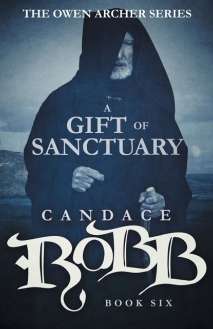A Gift of Sanctuary, Candace Robb - Paperback - 9781682301067