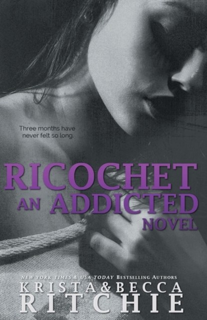 Ricochet, Krista Ritchie ; Becca Ritchie - Paperback - 9781682305188