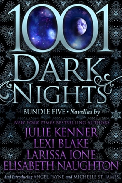 1001 Dark Nights, Julie Kenner ; Lexi Blake ; Larissa Ione ; Elisabeth Naughton - Paperback - 9781682305744
