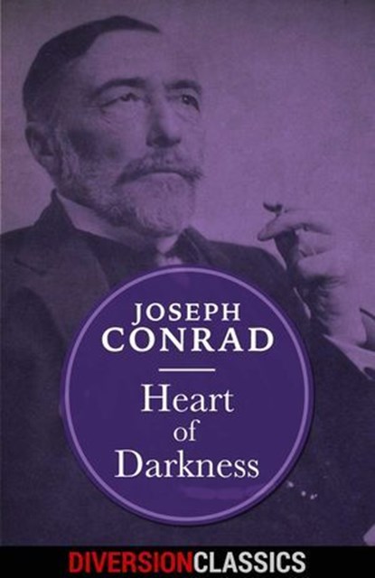 Heart of Darkness (Diversion Classics), Joseph Conrad - Ebook - 9781682306444
