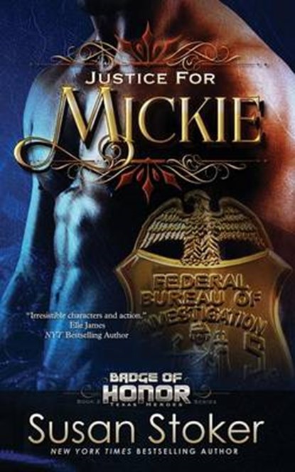 Justice for Mickie, STOKER,  Susan - Paperback - 9781682306666