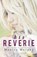 His Reverie, Monica Murphy - Paperback - 9781682308271