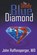 The Deadly Blue Diamond, RAFFENSPERGER,  John, MD - Paperback - 9781682355237