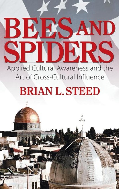 Bees and Spiders, Brian L. Steed - Gebonden - 9781682359198
