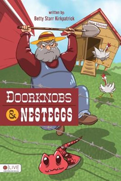 Doorknobs and Nesteggs, KIRKPATRICK,  Betty Starr - Paperback - 9781682371503