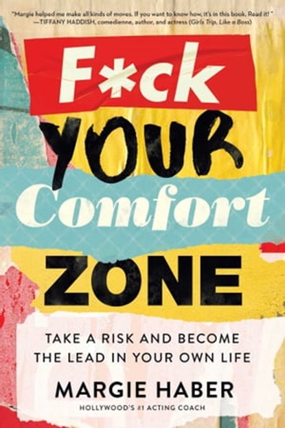 F*ck Your Comfort Zone, MARGIE HABER - Ebook - 9781682451977
