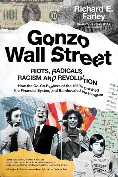 Gonzo Wall Street, Richard E. Farley - Gebonden - 9781682451984