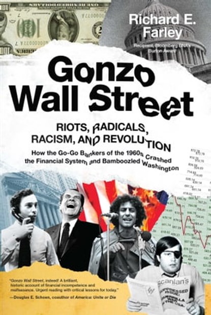 Gonzo Wall Street, Richard E. Farley - Ebook - 9781682451991