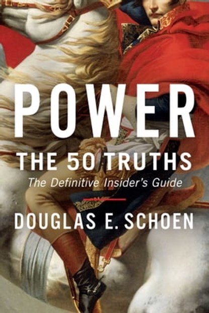 Power, Douglas E. Schoen - Ebook - 9781682452066