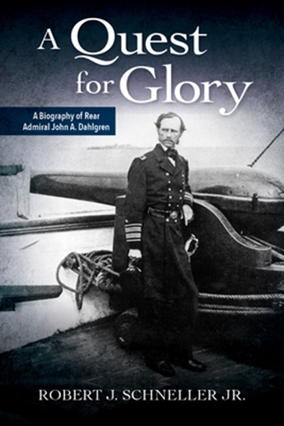 A Quest for Glory, Robert J. Schneller Jr. - Paperback - 9781682475119