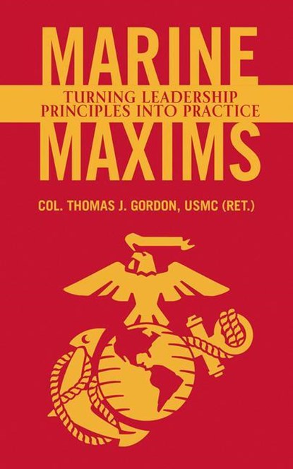Marine Maxims, Thomas J Gordon - Gebonden - 9781682476970
